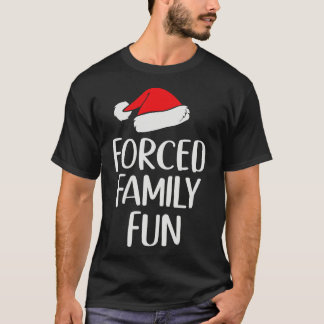 Camiseta Navidades sarcásticos de familias forzadas
