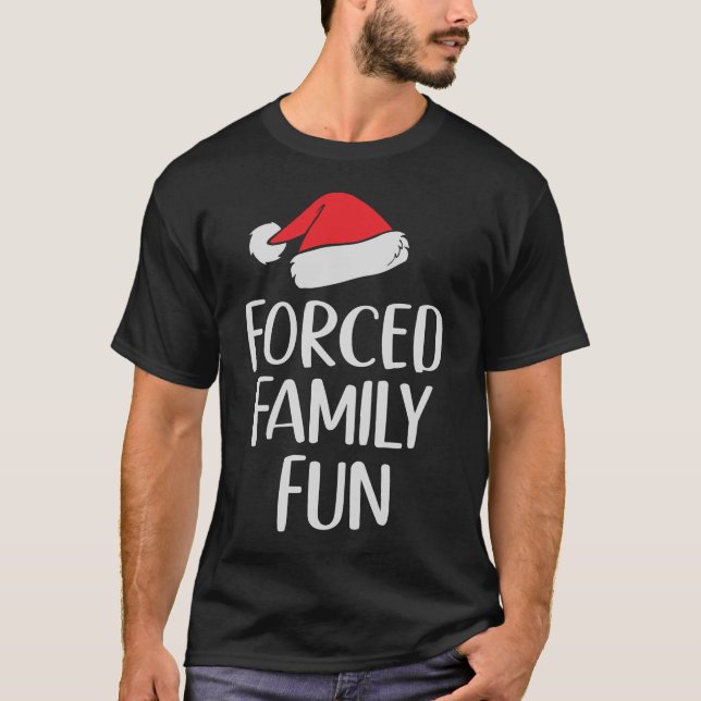 Camiseta Navidades sarcásticos de familias forzadas diverti (Anverso)
