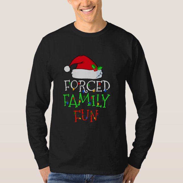 Camiseta Navidades sarcásticos de familias forzadas Pajama (Anverso)