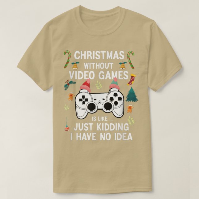 Camiseta Navidades sin videojuego Navidades divertidos Juga (Diseño del anverso)