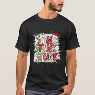 Camiseta Navidades Stink Stank Stunk Familia Matando Xmas W