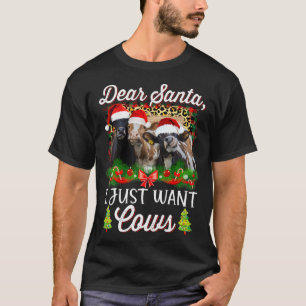 Camiseta Navidades Vacas Queridos Papá Noel Solo Quiero Vac