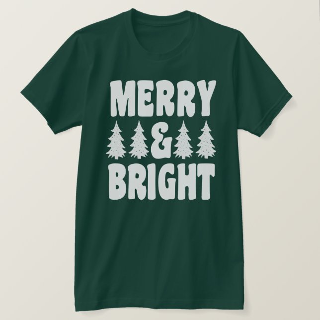 Camiseta Navidades verdes de mujeres merry & Bright Pine Tr (Anverso del diseño)