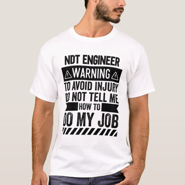 Camiseta NDT Engineer Warning (Anverso)