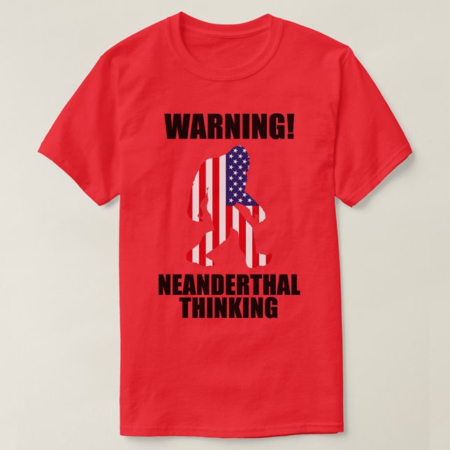 Camiseta Neandertal de la bandera estadounidense piensa en  (Diseño del anverso)