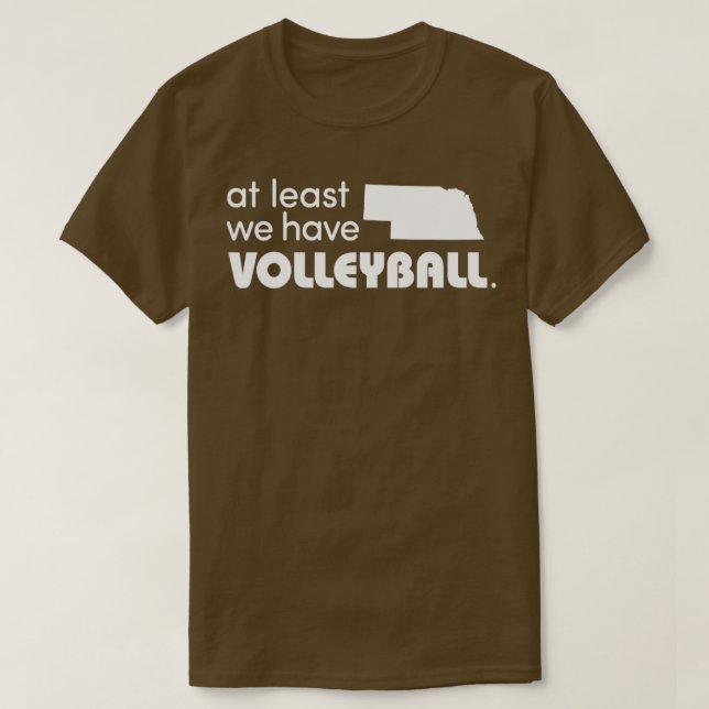 Camiseta Nebraska Al Menos Tenemos Voleibol (Diseño del anverso)