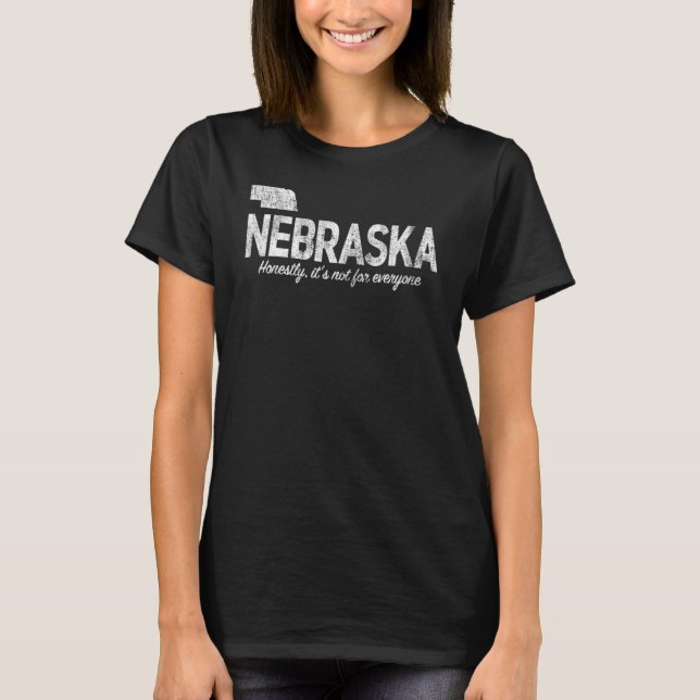 Camiseta Nebraskas honestamente no es para todos (Anverso)