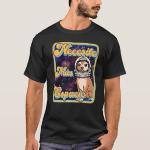 Camiseta Neccsito Más Espacio Español Retro Chihuahua Ast