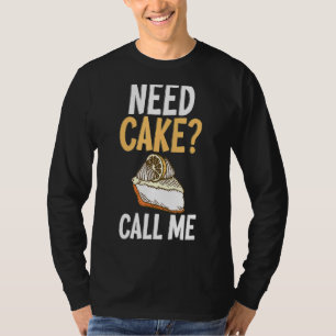 Camiseta Necesidad de hacer una llamada para que me llame p
