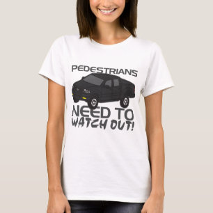 Camiseta Necesidad de los peatones de tener cuidado nuevos