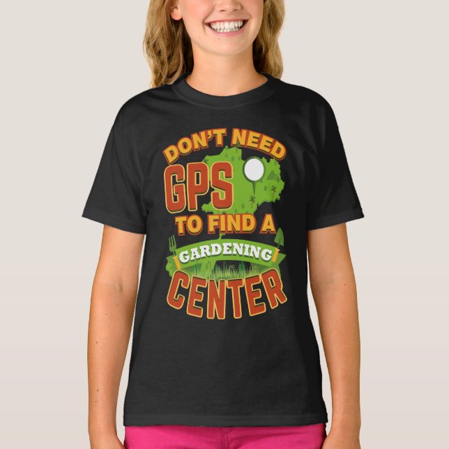 Camiseta Necesidad GPS de Don t de encontrar el centro que (Anverso)