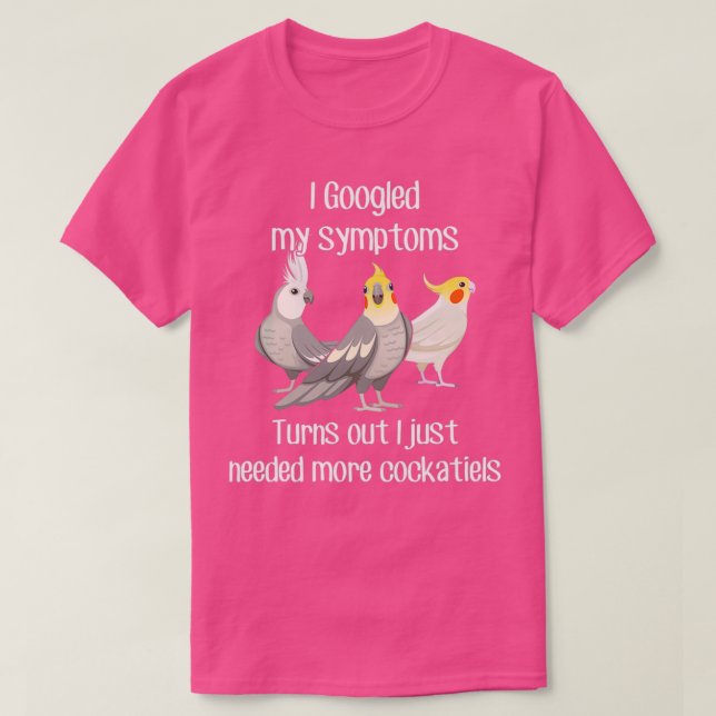 Camiseta Necesita Cockatiels (Diseño del anverso)