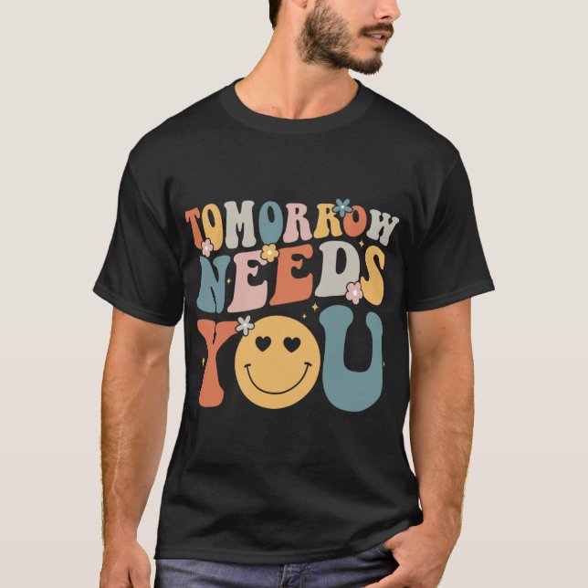 Camiseta Necesita Conciencia sobre la salud mental Groovy R (Anverso)