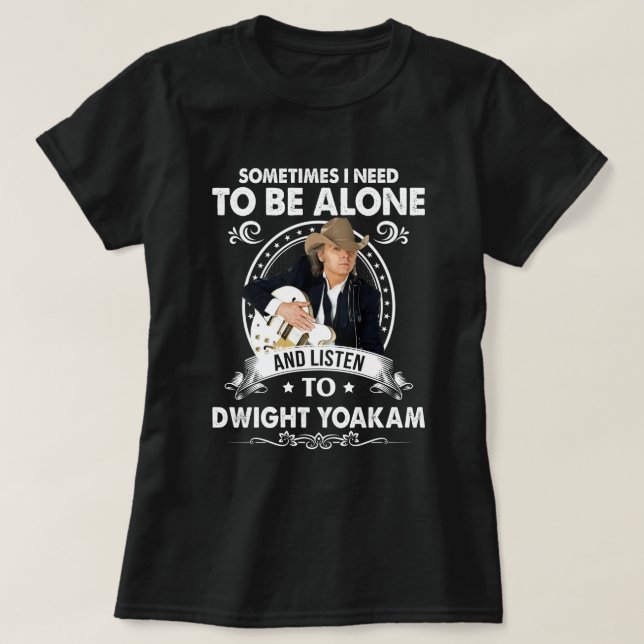 Camiseta Necesita estar solo y escuchar música Dwight Yoaka (Diseño del anverso)