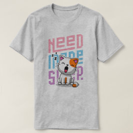 Camiseta Necesita más sueño | Divertida expresión de bostez