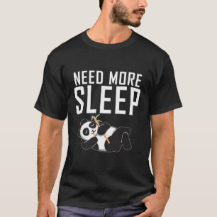 Camiseta Necesita más sueño Panda Bear Lazy