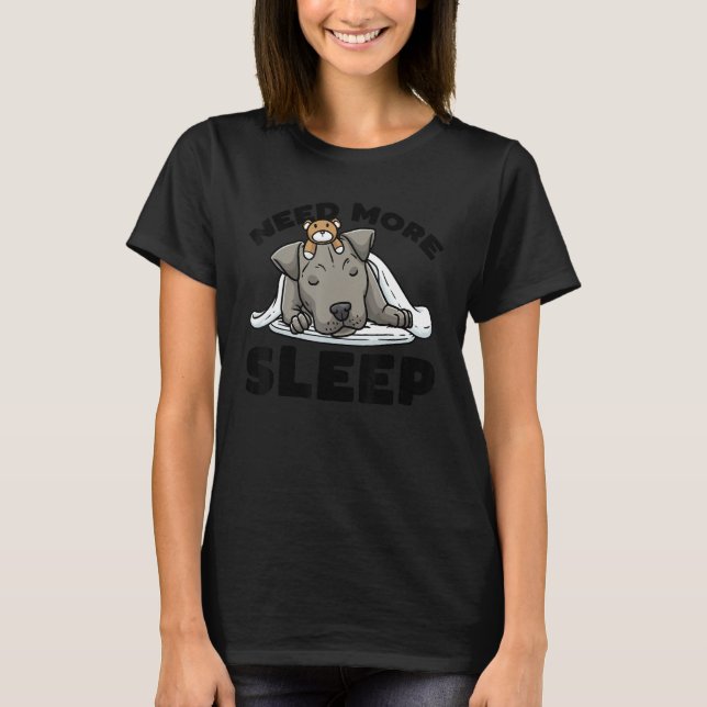 Camiseta Necesita más sueño Staffordshire Bull Terrier Dog  (Anverso)