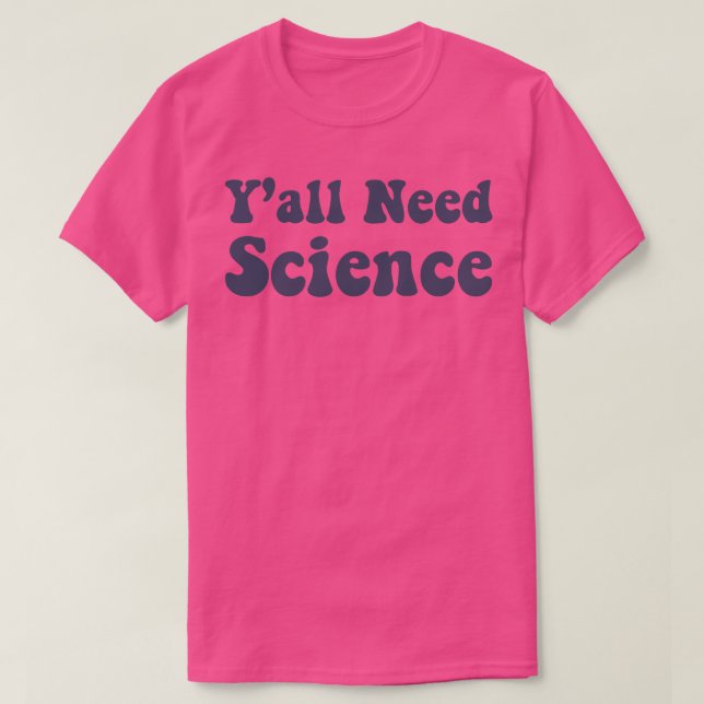 Camiseta Necesita profesor de ciencia divertida (Diseño del anverso)