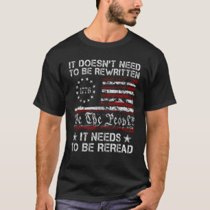 Camiseta Necesita Ser Leído De Nuevo Nosotros, El Pueblo 17