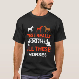 Camiseta Necesita Todos Estos Caballos Gif