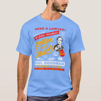 Camiseta Necesita un abogado, llame a Saul Dks familia