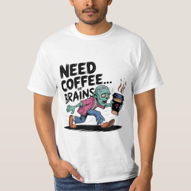 Camiseta Necesita un diseño premium para café o cerebro (Anverso)