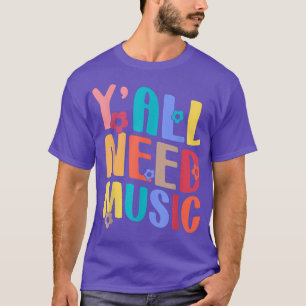 Camiseta Necesitáis profesor de música de vuelta al cole Gr