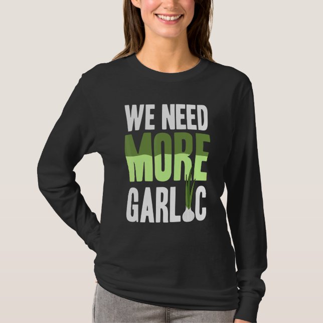 Camiseta Necesitamos más ajo (Anverso)