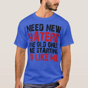 Camiseta Necesitamos nuevos enemigos que los viejos empiece