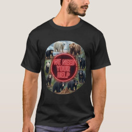Camiseta Necesitamos Tu Ayuda 8 Especies de Osos