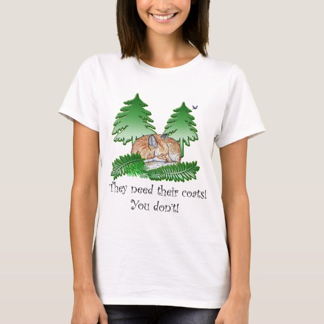 Camiseta ¡Necesitan sus capas! Fox anti de la piel (Anverso)