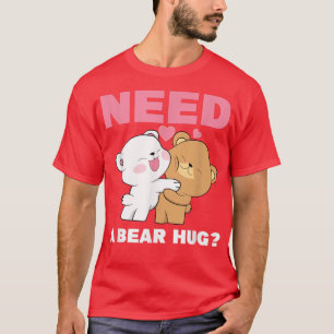 Camiseta Necesitan Un Oso Abrazo De Osos Cutáneos Y Mujeres