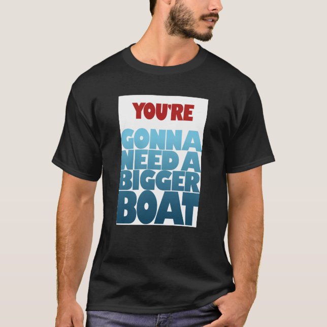 Camiseta Necesitarás un bote más grande (Anverso)