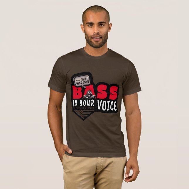 Camiseta Necesitas algo de base en tu VOZ (Anverso completo)