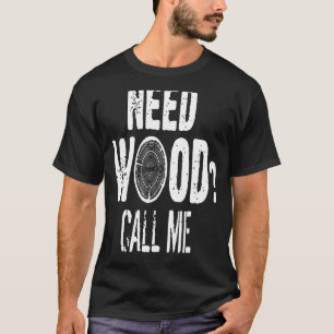 Camiseta Necesitas Leer Madera Me Llama El Logador Del Lump