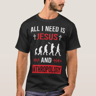 Camiseta Necesito a Antropólogo De La Antropología De Jesús