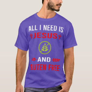 Camiseta Necesito A Jesús Y A Gluten Libre