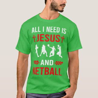 Camiseta Necesito A Jesús Y A Netball