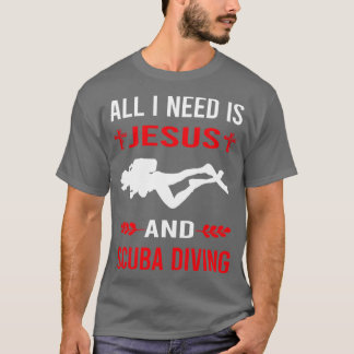 Camiseta Necesito A Jesús Y Buceo Scuba