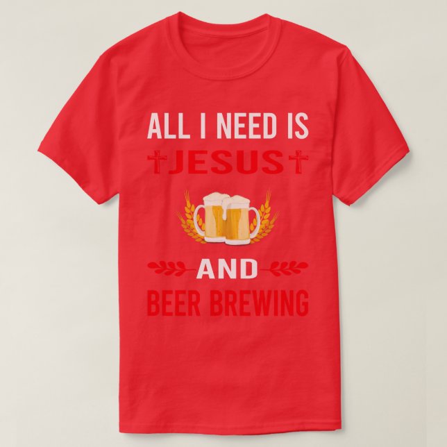 Camiseta Necesito A Jesús Y Cerveza Preparándose (Diseño del anverso)