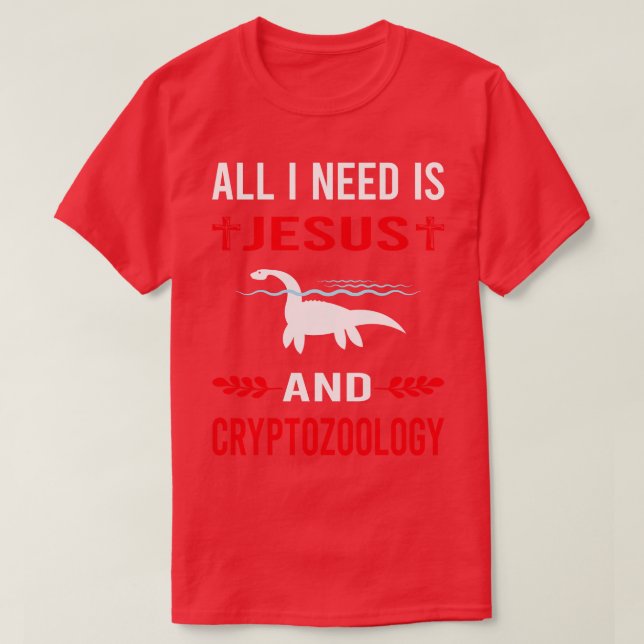 Camiseta Necesito A Jesús Y Criptozoología Criptídica (Diseño del anverso)