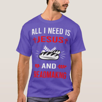Camiseta Necesito A Jesús Y Fabricar Pan De Panorámica