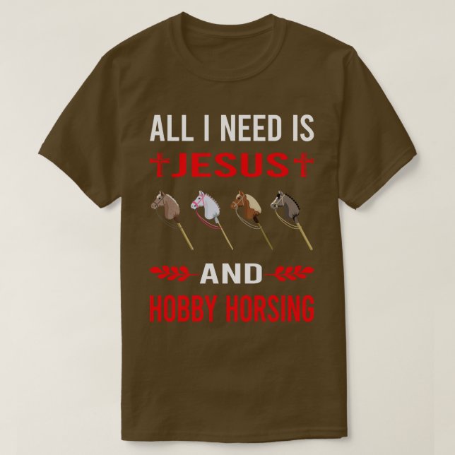 Camiseta Necesito A Jesús Y Hobby Horsing Horse Hobbyhoring (Diseño del anverso)