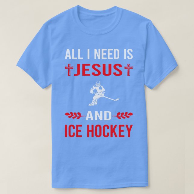 Camiseta Necesito A Jesús Y Hockey Sobre Hielo (Diseño del anverso)