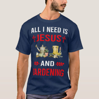 Camiseta Necesito A Jesús Y Jardín De Jardines