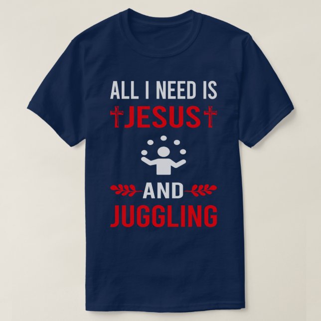 Camiseta Necesito A Jesús Y Malabarista Jugador (Diseño del anverso)