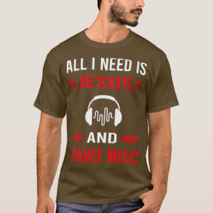 Camiseta Necesito A Jesús Y Música De Trance