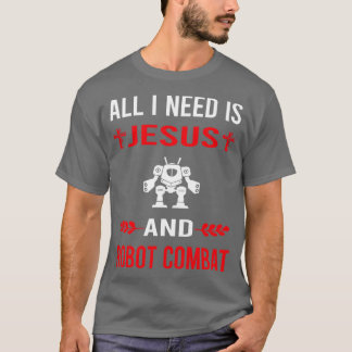 Camiseta Necesito A Jesús Y Robots De Combate