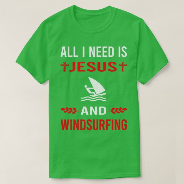 Camiseta Necesito A Jesús Y Windsurf Windsurf Windsurf (Diseño del anverso)