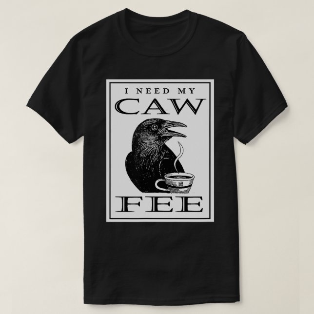Camiseta Necesito a mi amante del café CAWFEE (Diseño del anverso)